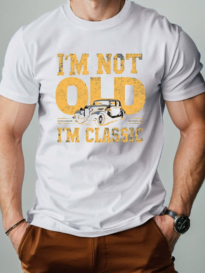 Men's T-Shirt with Saying and Vintage Car – Vintage Classic Look, Funny Gift for Men