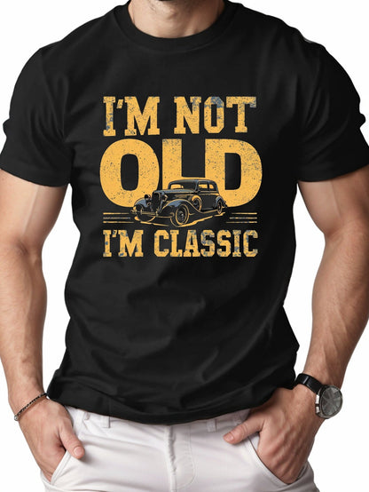Men's T-Shirt with Saying and Vintage Car – Vintage Classic Look, Funny Gift for Men