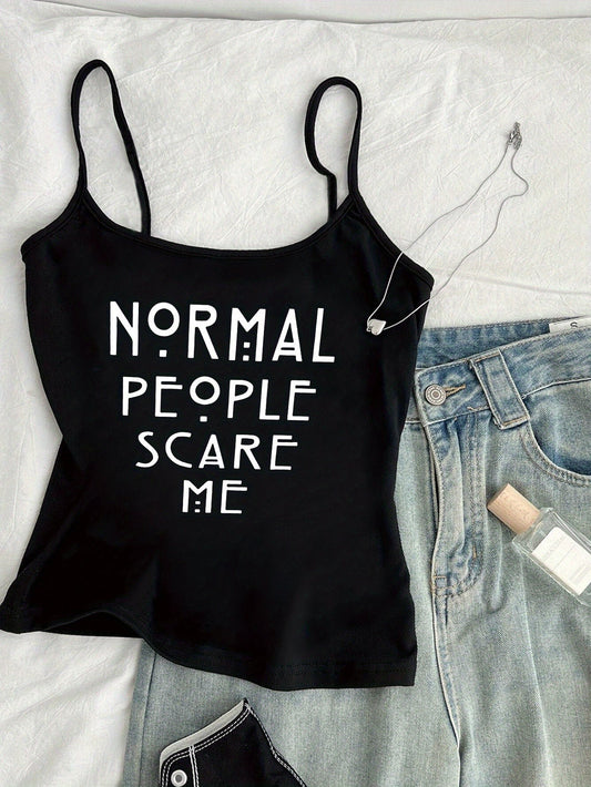Women's Statement Camisole Top – Normal People Scare Me – Urban Streetwear Summer