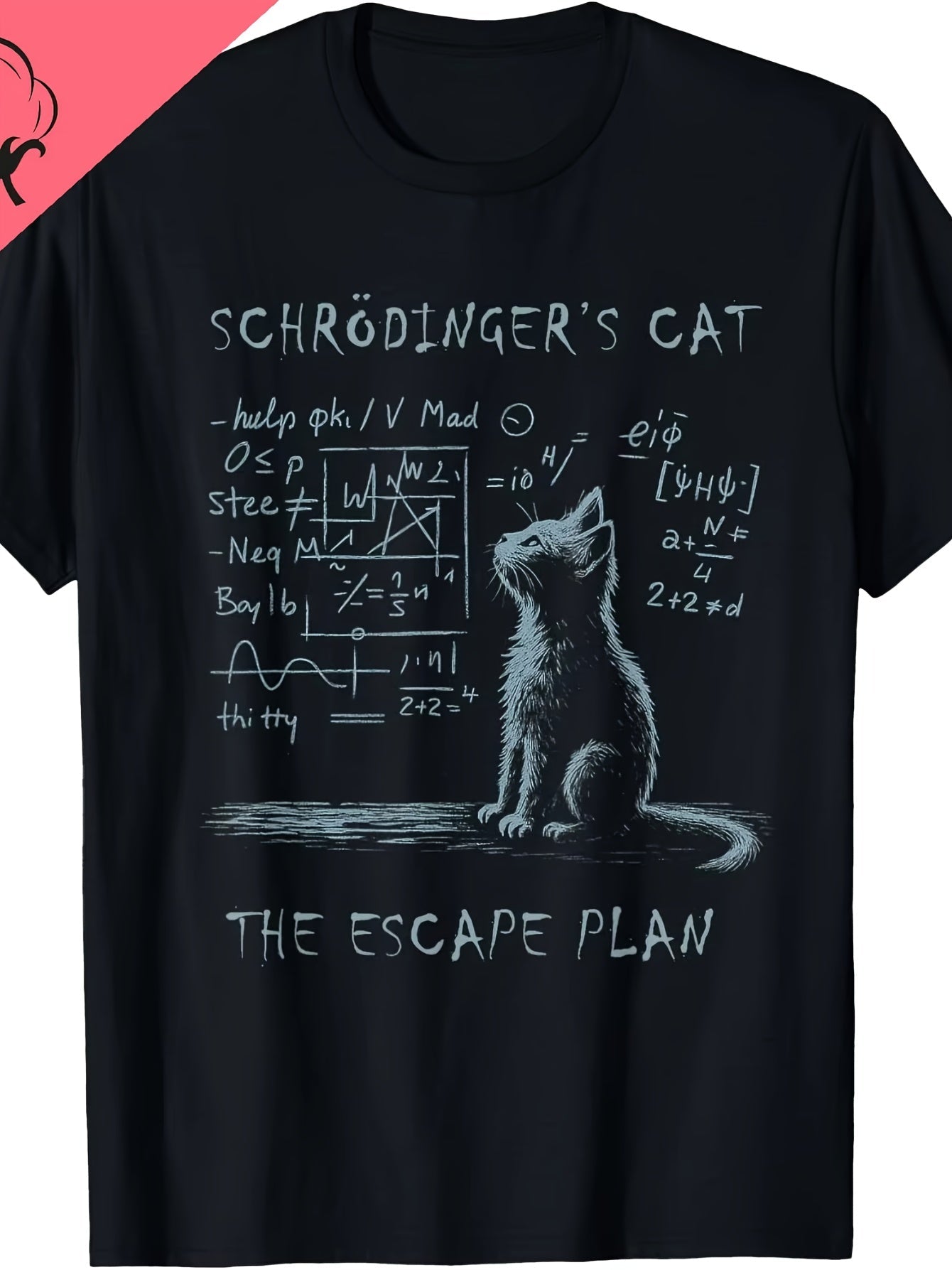 Men's T-Shirt Schrödinger's Cat Escape Plan – Funny Science Design for Physics Fans