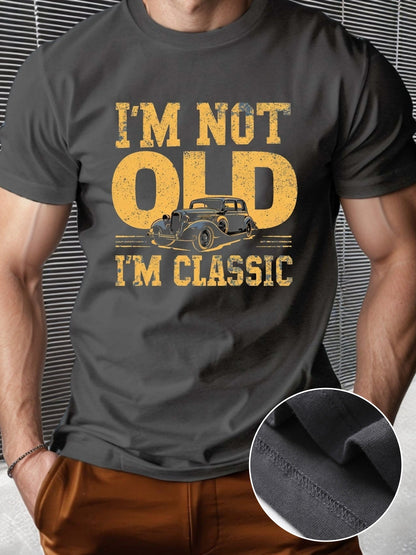 Men's T-Shirt with Saying and Vintage Car – Vintage Classic Look, Funny Gift for Men