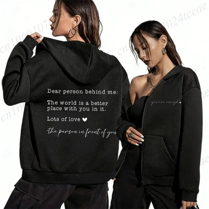 Women's hoodie with "Dear Person Behind Me" print on the back and "you are enough" on the front