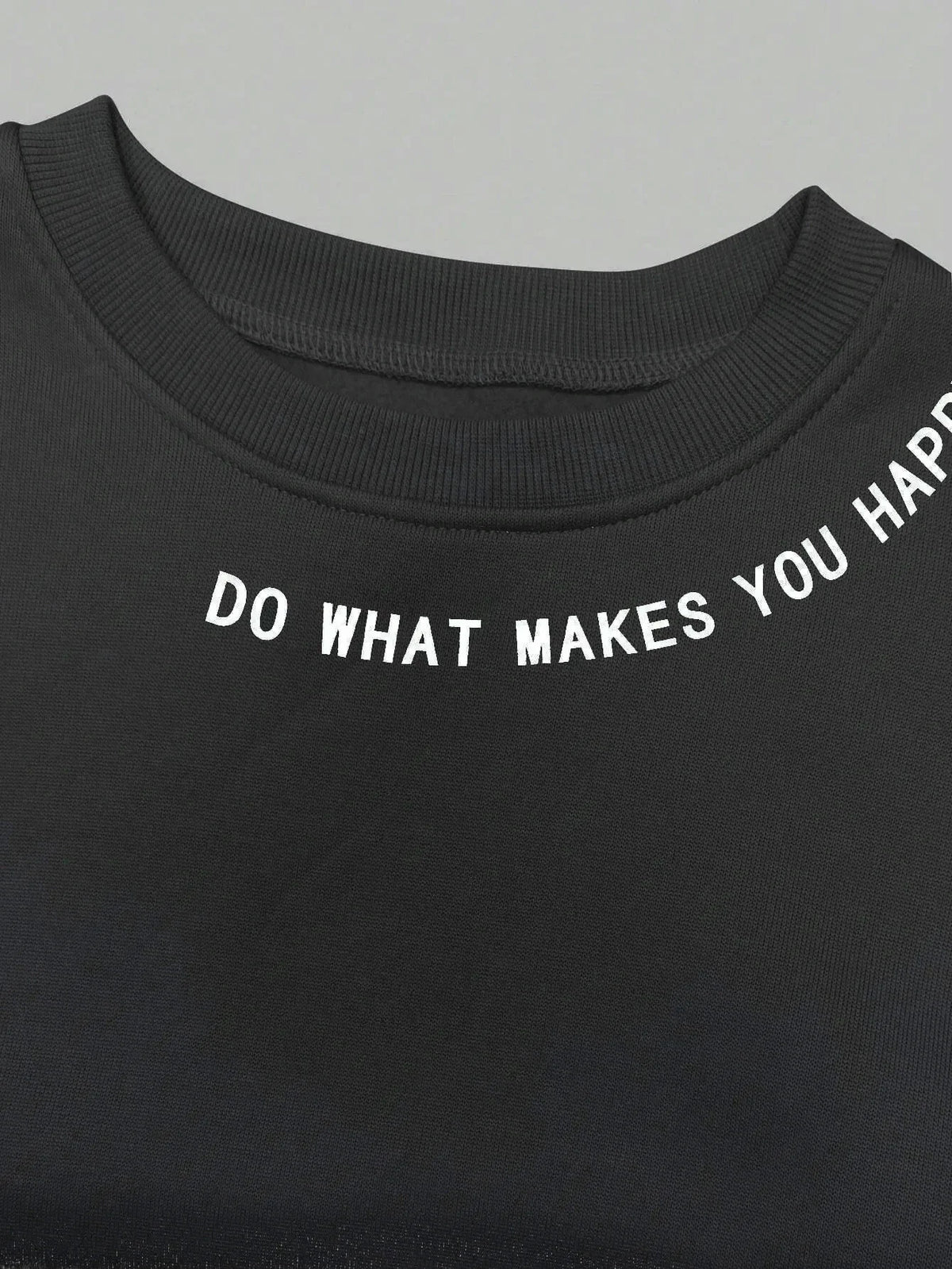 Women's crew-neck long-sleeve sweatshirt with "Do What Makes You Happy" slogan print