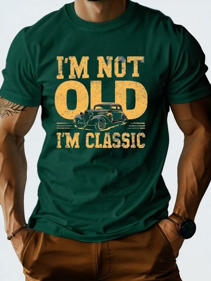 Men's T-Shirt with Saying and Vintage Car – Vintage Classic Look, Funny Gift for Men